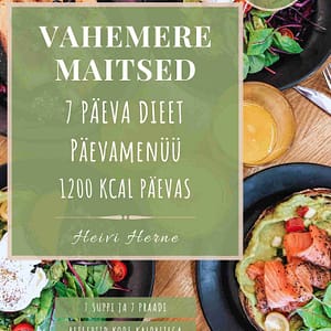 Vahemere dieet. Retseptid E-raamat